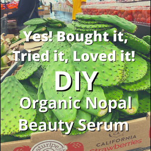 DIY ORGANIC CACTUS BEAUTY SERUM - QUICK AND EASY