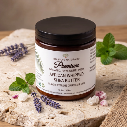 Fra Fra's Naturals | Premium EXTREME Diabetes Blend Whipped Shea Butter - 16 oz